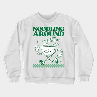 Noodling Around Crewneck Sweatshirt